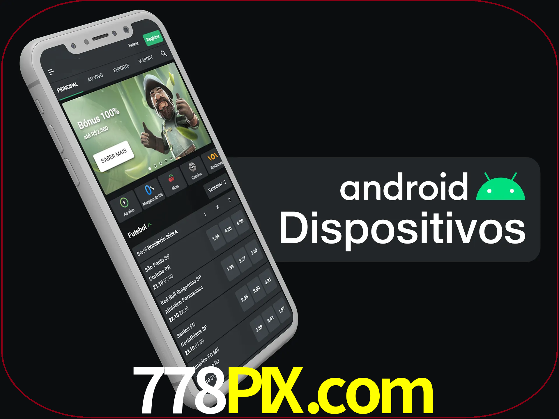 O aplicativo suporta a maioria de todos os dispositivos Android.